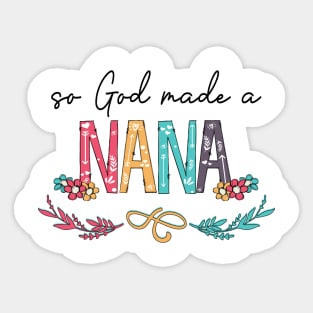 So God Made A Nana Happy Mother's Day Sticker